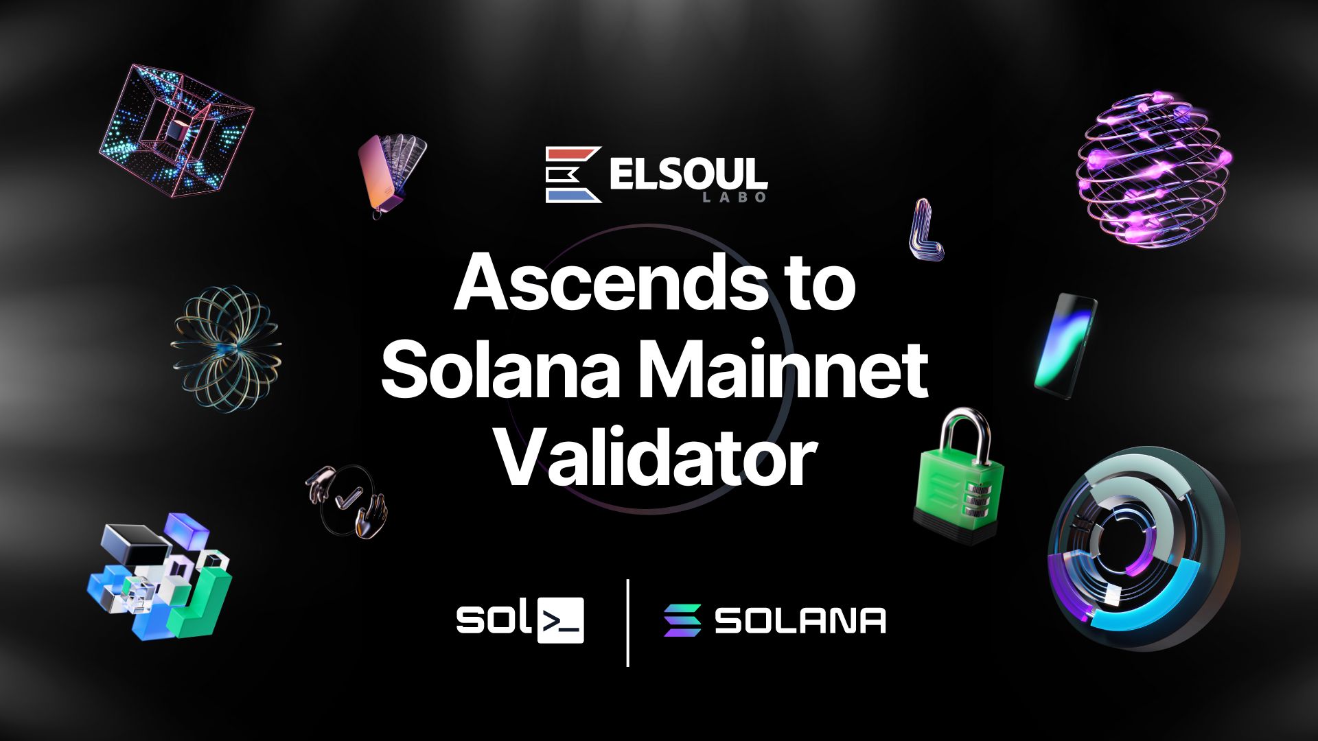 ELSOUL LABO Ascends to Solana Mainnet Validator After a Year on Testnet